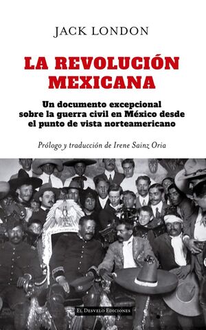 LA REVOLUCIÓN MEXICANA