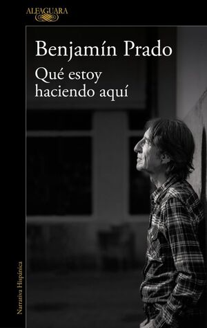 QUÉ ESTOY HACIENDO AQUÍ