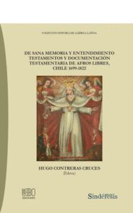 DE SANA MEMORIA Y ENTENDIMIENTO. TESTAMENTOS Y DOCUMENTACIÓN TESTAMENTARIA DE AF