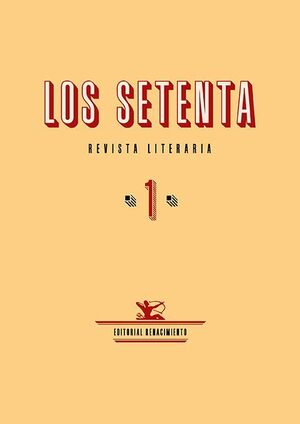 LOS SETENTA. NÚMERO 1