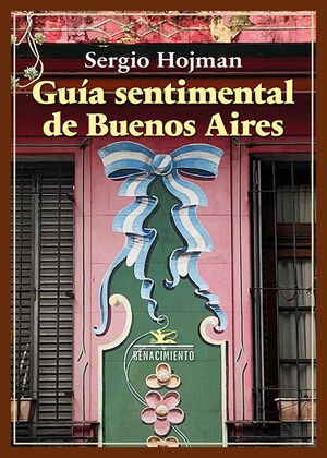 GUIA SENTIMENTAL DE BUENOS AIRES