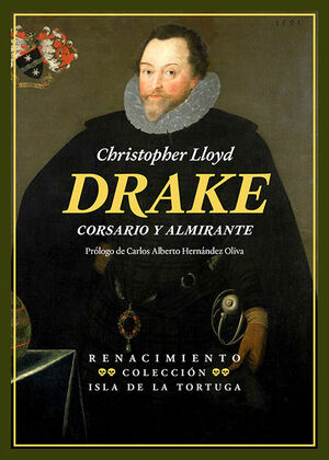 DRAKE. CORSARIO Y ALMIRANTE
