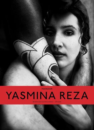 MATADOR. YASMINA REZA.