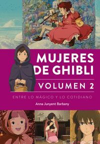 MUJERES DE GHIBL:ENTE LO MAGICO Y LO COTIDIANO