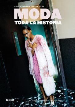 MODA. TODA LA HISTORIA