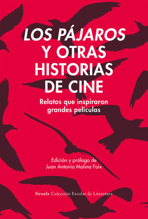 LOS PÁJAROS Y OTRAS HISTORIAS DE CINE
