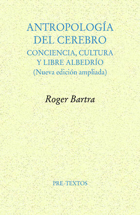 ANTROPOLOGÍA DEL CEREBRO