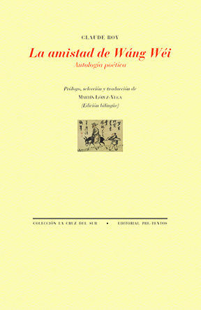 AMISTAD DE WÁNG WÉI, LA