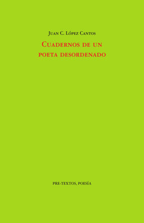 CUADERNOS DE UN POETA DESORDENADO