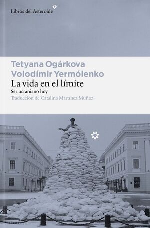 LA VIDA EN EL LÍMITE
