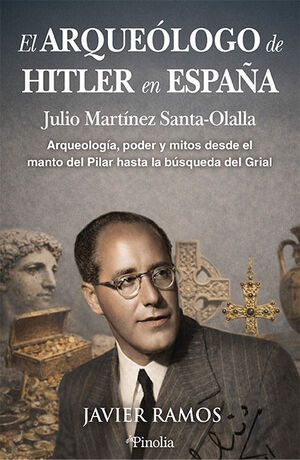 ARQUEÓLOGO DE HITLER EN ESPAÑA, EL