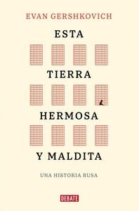 ESTA TIERRA HERMOSA Y MALDITA