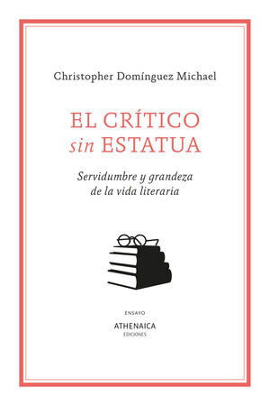 EL CRÍTICO SIN ESTATUA