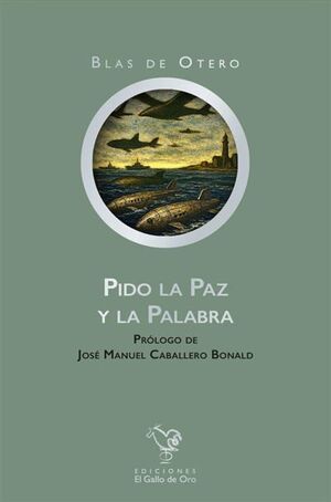 PIDO LA PAZ Y LA PALABRA