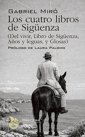 LOS CUATRO LIBROS DE SIGÜENZA