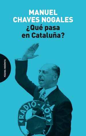 ¿QUÉ PASA EN CATALUÑA?