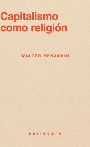 CAPITALISMO COMO RELIGIÓN